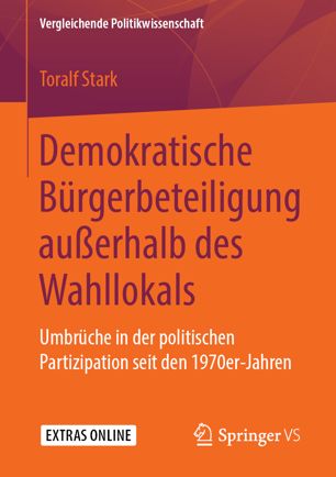 Demokratische Bürgerbeteiligung außerhalb des Wahllokals: Umbrüche in der politischen Partizipation seit den 1970er-Jahren