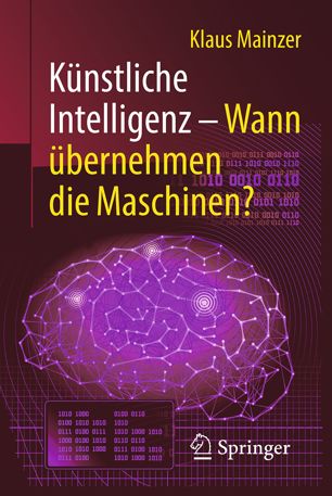 Künstliche Intelligenz – Wann übernehmen die Maschinen?