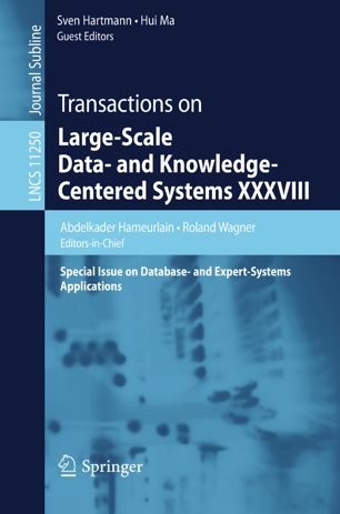 Transactions on Large-Scale Data- and Knowledge-Centered Systems XXXVIII: Special Issue on Database- and Expert-Systems Applications