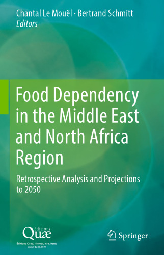 Food Dependency in the Middle East and North Africa Region: Retrospective Analysis and Projections to 2050