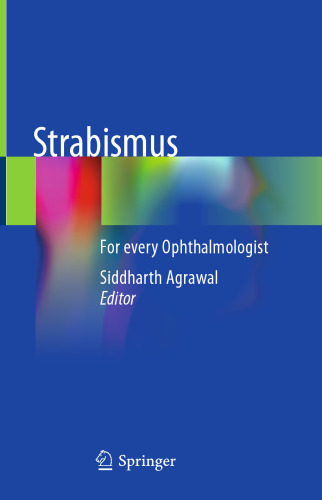 Strabismus: For every Ophthalmologist