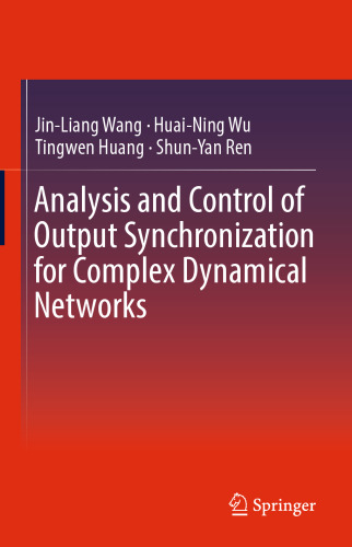 Analysis and Control of Output Synchronization for Complex Dynamical Networks