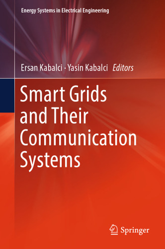 Smart Grids and Their Communication Systems