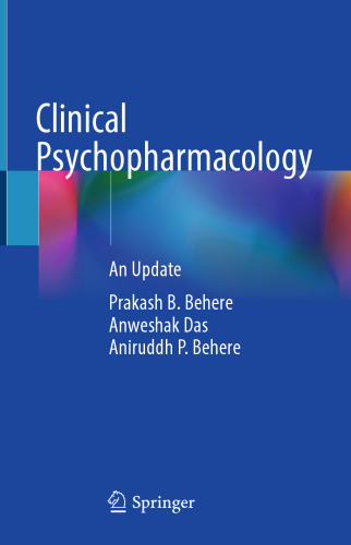 Clinical Psychopharmacology: An Update