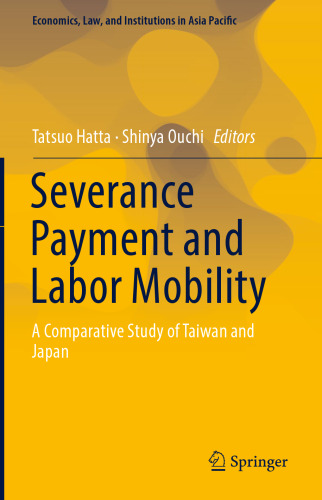 Severance Payment and Labor Mobility: A Comparative Study of Taiwan and Japan