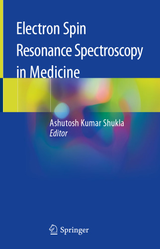 Electron Spin Resonance Spectroscopy in Medicine