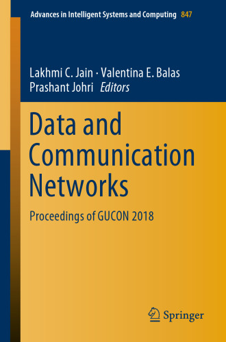 Data and Communication Networks: Proceedings of GUCON 2018