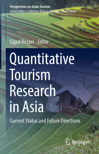 Quantitative Tourism Research in Asia: Current Status and Future Directions