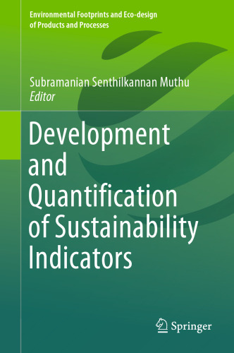 Development and Quantification of Sustainability Indicators