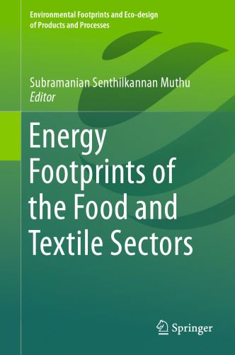 Energy Footprints of the Food and Textile Sectors