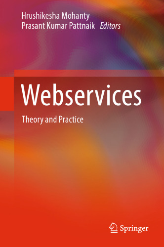 Webservices: Theory and Practice