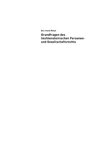 Grundfragen des liechtensteinischen Personen- und Gesellschaftsrechts