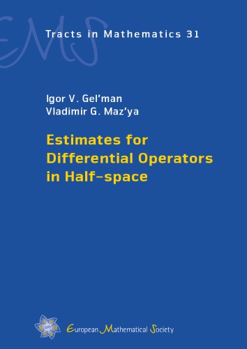 Estimates for Differential Operators in Half-space