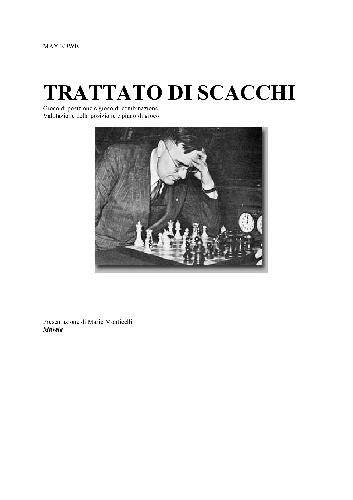 Trattato di Scacchi - Gioco di Posizione e Gioco di Combinazione