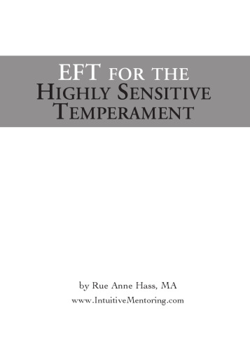 EFT (Emotional Freedom Techniques) for the Highly Sensitive Temperament