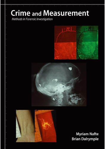 Crime and Measurement: Methods in Forensic Investigation