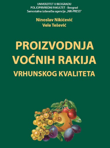 Производња воћних ракија врхунског квалитета Proizvodnja voćnih rakija vrhunskog kvaliteta