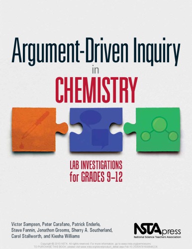 Argument-driven inquiry in chemistry : lab investigations for grades 9-12