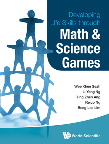 Developing Life Skills Through Math and Science Games