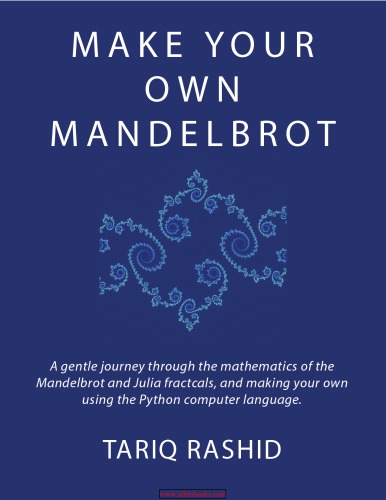 Make Your Own Mandelbrot