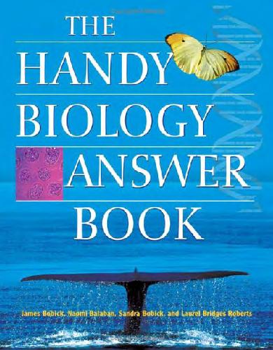 The Handy Biology Answer Book