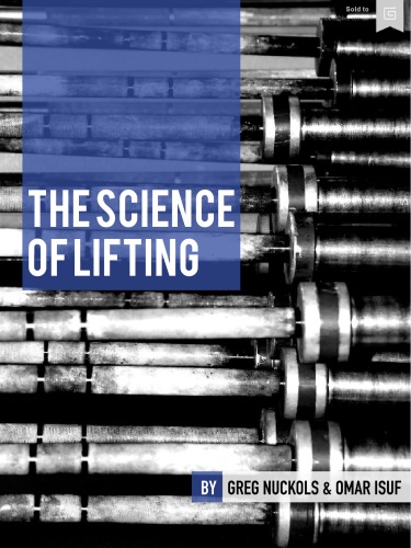 The Science Of Lifting