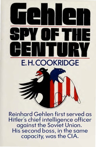 Gehlen: Spy of the Century