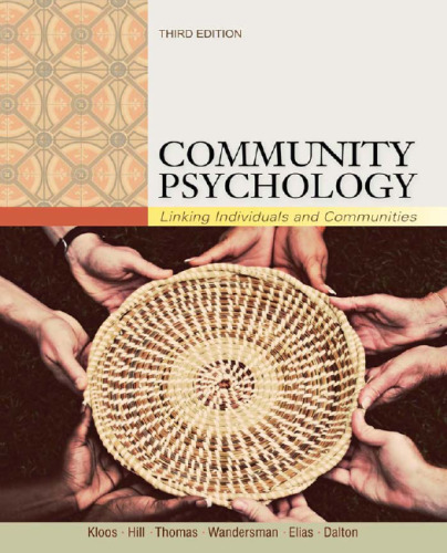 Community Psychology: Linking Individuals and Communities