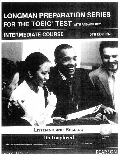 Longman Preparation Series for the TOEIC Test: Intermediate + CD with Answer Key