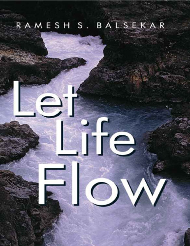 Let Life Flow