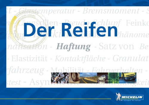 Der Reifen 1 - Haftung