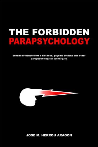 The Forbidden Parapsychology