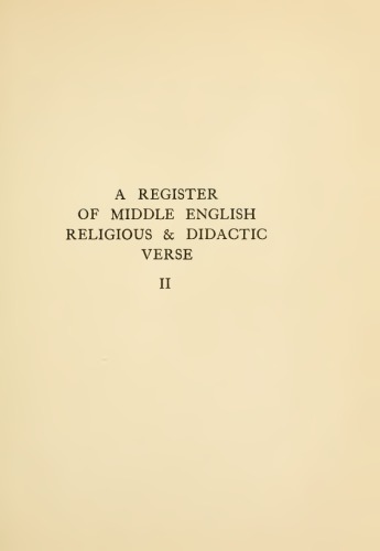 A register of Middle English religious & didactic verse : Part II - Index of first lines and index of subjects and titles