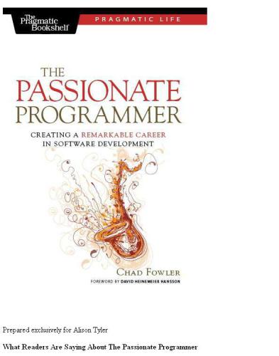 The Passionate Programmer: Creating a Remarkable Career in Software Development