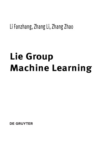 Lie Group Machine Learning