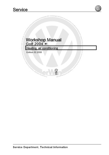 VW Golf Mk5 2004 Heating, air conditioning - Workshop Manual