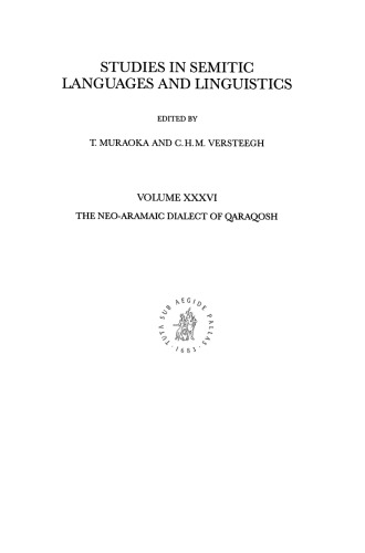 The Neo-Aramaic Dialect of Qaraqosh