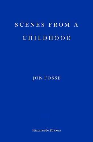 Scenes from a Childhood