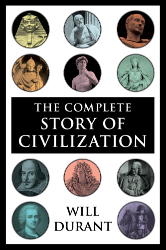 The Story of Civilization Volume IV: The Age of Faith