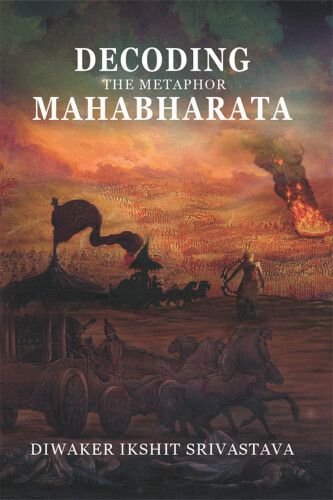 Decoding the Metaphor Mahabharata