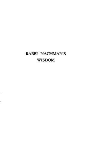 Rabbi Nachman’s wisdom