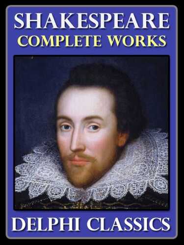 Complete Works of William Shakespeare