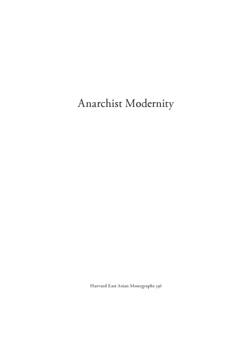 Anarchist Modernity: Cooperatism and Japanese-Russian Intellectual Relations in Modern Japan