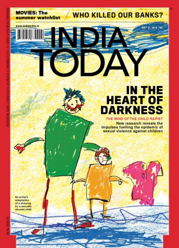 India Today [May 21, 2018] | In The Heart of Darkness