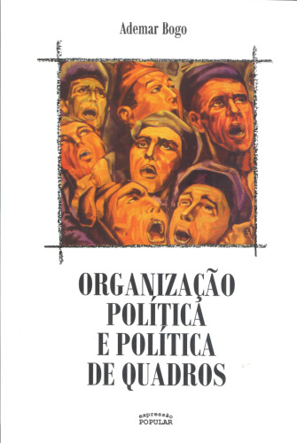 Organização política e política de quadros