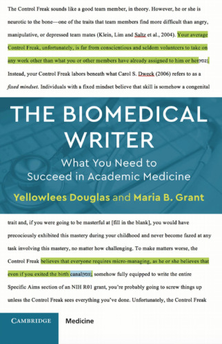 The Biomedical Writer: What You Need to Succeed in Academic Medicine