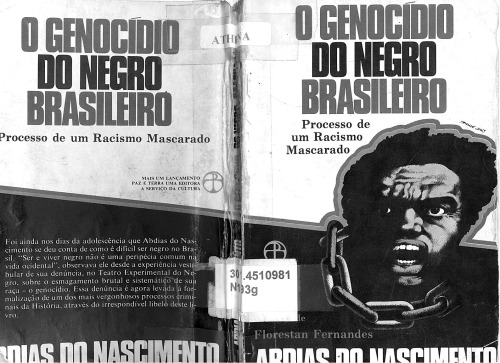 O Genocídio do Negro Brasileiro: Processo de um Racismo Mascarado