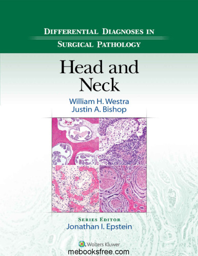 Differential Diagnoses in Surgical Pathology: Head and Neck