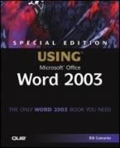 Special Edition Using Microsoft Office Word 2003