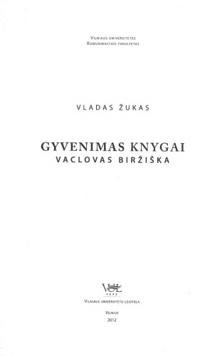 Gyvenimas knygai: Vaclovas Biržiška